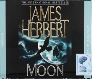 Moon written by James Herbert performed by James Frain on CD (Abridged)
